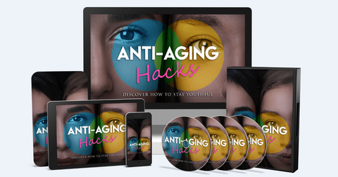Anti-Aging Hacks - Discover The Easiest Way To Stay Youthful With Anti-Aging Hacks!