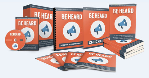 Be Heard - Building An Audience, Getting Attention And Creating Content That Gets Shared - SelfhelpFitness