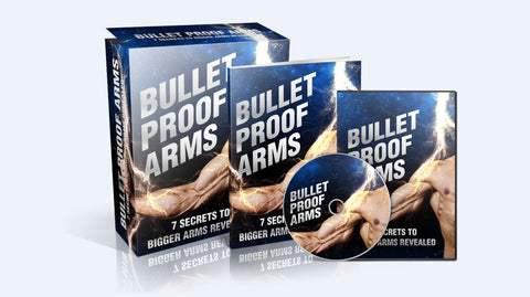 Bulletproof Arms – 7 Secrets to Bigger Arms Revealed - SelfhelpFitness