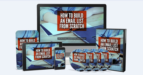 How To Build An Email List From Scratch - Incredibly Effective Strategies