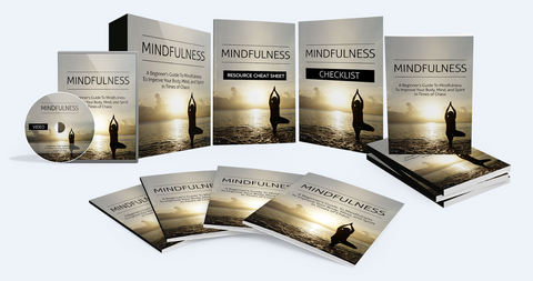 Mindfulness - A Beginner's Guide To Mindfulness To Improve Your Body, Mind, and Spirit