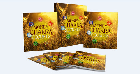 Money Chakra Secrets - A Life Filled With Abundance, Wealth, Optimal Health And Unlimited Energy - SelfhelpFitness