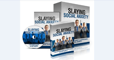 Slaying Social Anxiety - A Beginners Guide To Overcoming Social Anxiety - SelfhelpFitness