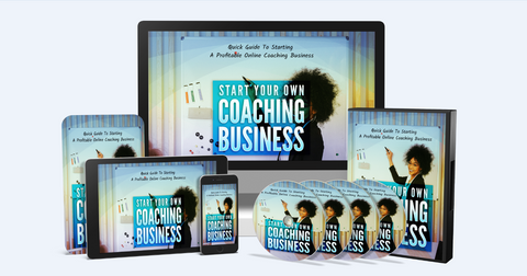 Start Your Own Coaching Business - Quick Guide To Starting A Profitable Online Coaching Business