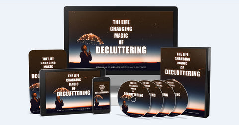 The Life Changing Magic Of Decluttering - Your way to greater success and happiness! - SelfhelpFitness