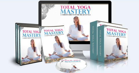 Total Yoga Mastery - The Complete Guide To Master The Art of Yoga - SelfhelpFitness