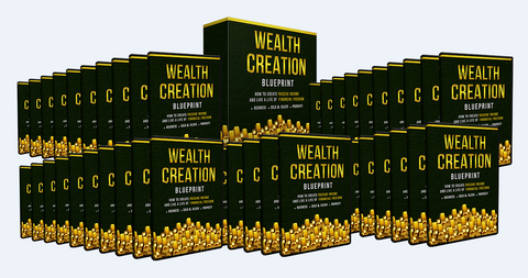 Wealth Creation Blueprint - The #1 Secret Of The Rich And Wealthy - SelfhelpFitness