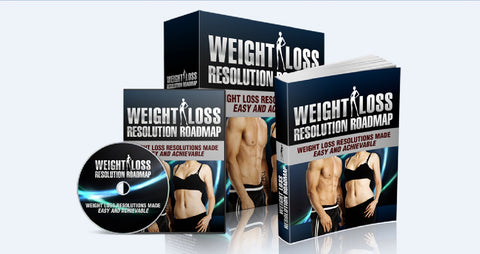 Weight Loss Resolution Roadmap - Weight Loss Resolutions Made Easy And Achievable - SelfhelpFitness